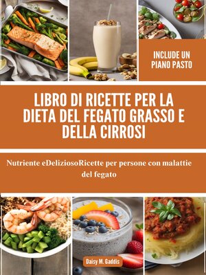 cover image of Libro di ricette per la dieta del fegato grasso e della cirrosi